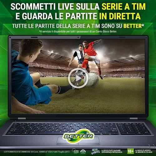 Con Better streaming delle partite e scommesse live: un’esperienza unica!