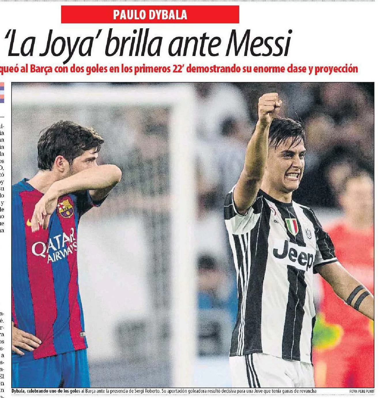 Quando Dybala oscurò Messi. Orfani di Ronaldo, stasera la Joya dovrà ripetersi