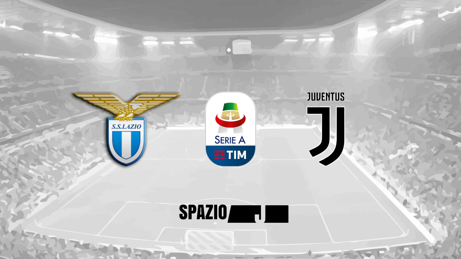 Verso Lazio-Juventus: sarà ancora 4-3-3