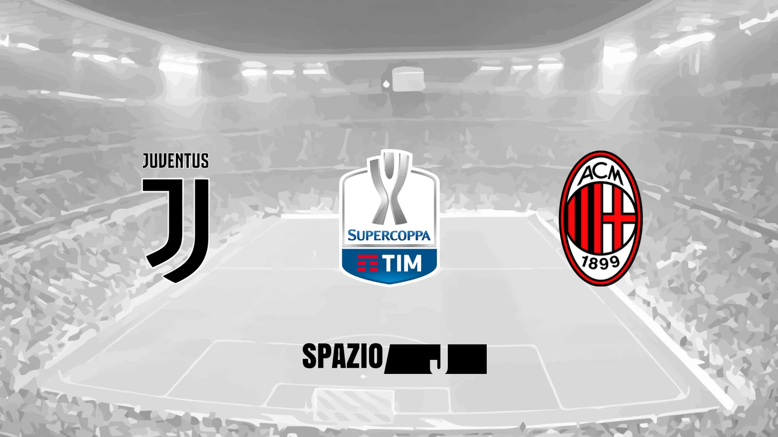 RE-LIVE Juventus-Milan 1-0: i bianconeri vincono la Supercoppa!