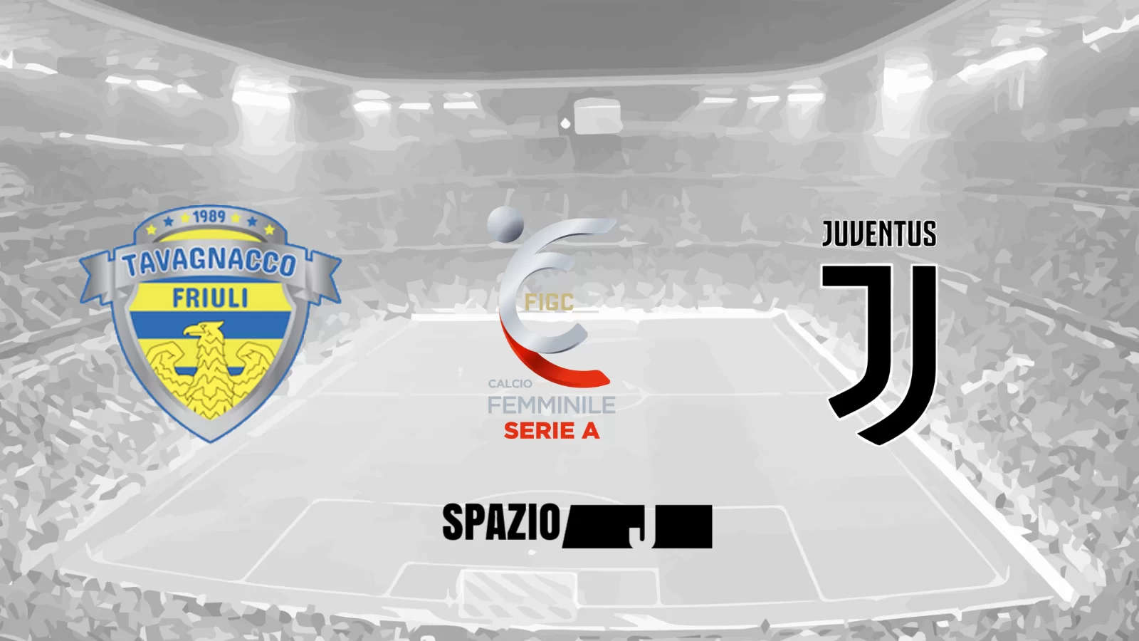 Tavagnacco-Juventus Women 1-5: in rete Girelli, Rosucci, Maria Alves, Zamanian e Cernoia