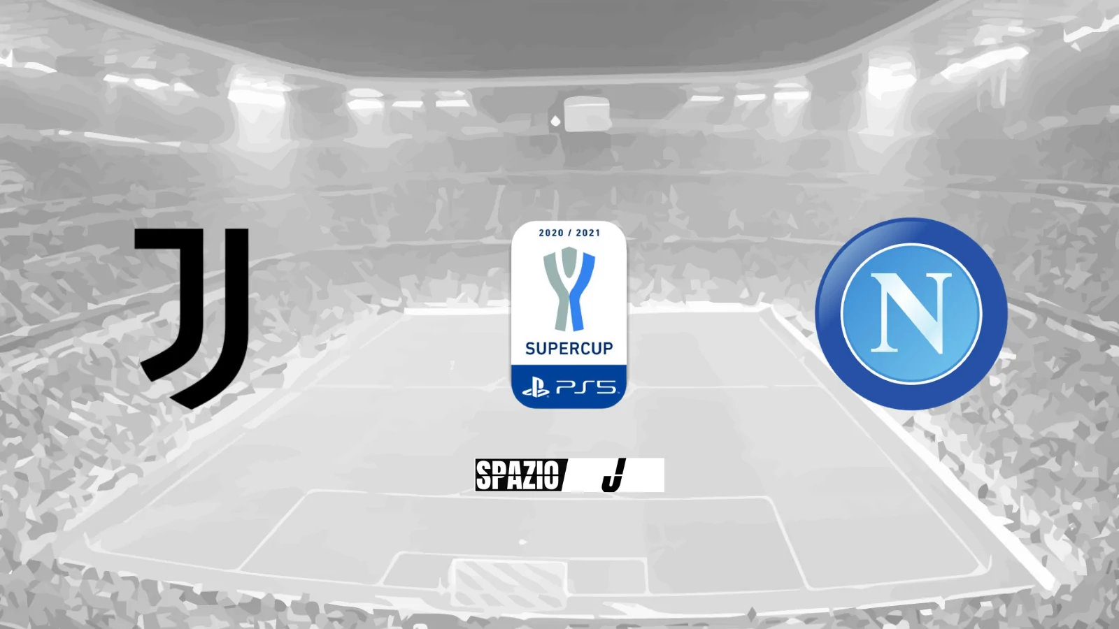 LIVE – Juventus-Napoli 2-0: LA JUVENTUS VINCE LA SUPERCOPPA ITALIANA!!