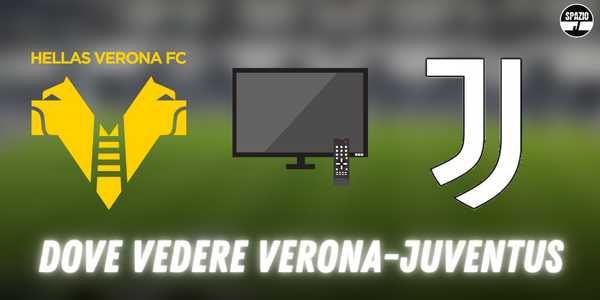 Dove vedere Verona Juventus