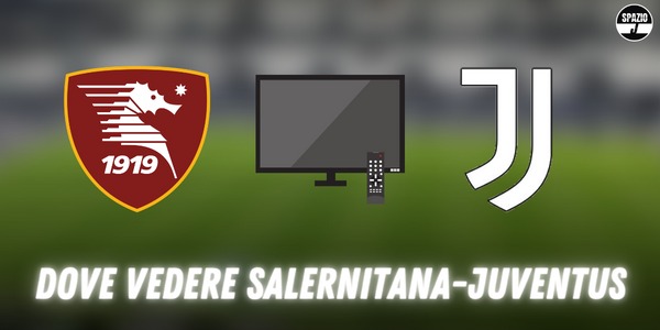 Salernitana Juventus