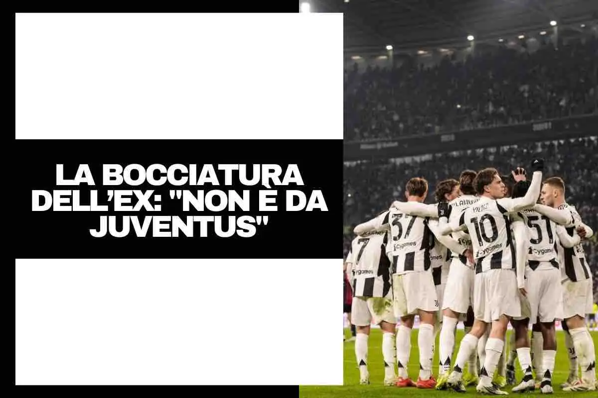 Juve, l'ex bianconero boccia il titolare: "Ha dimostrato di non essere da Juventus"