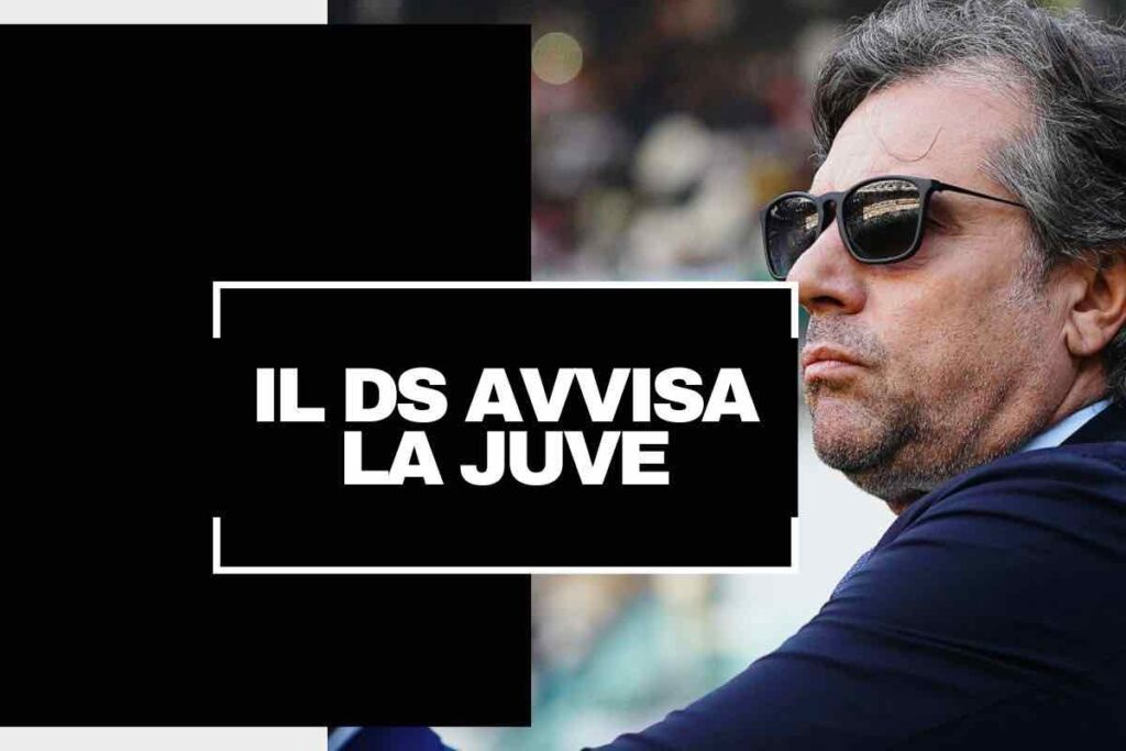 Mercato Juventus, il DS avvisa i bianconeri: "Su di lui tante pretendenti"