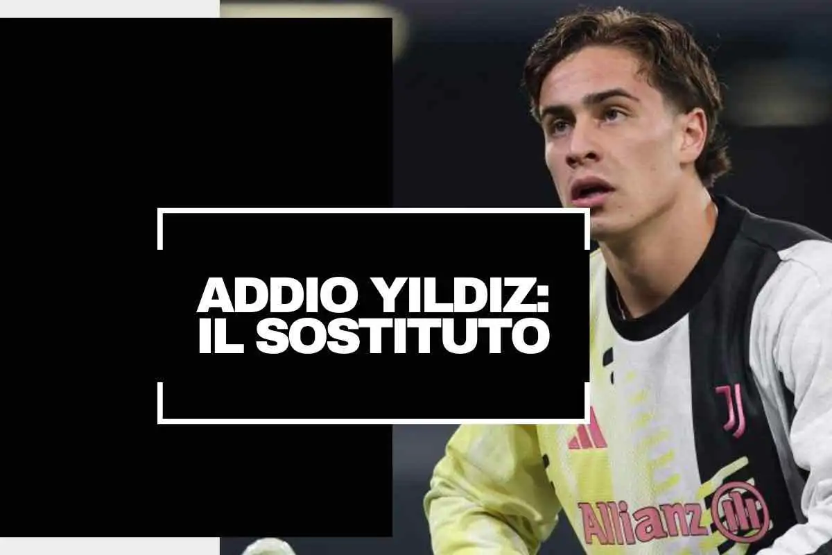 Yildiz verso l'addio: la Juventus trova il sostituto in Premier League