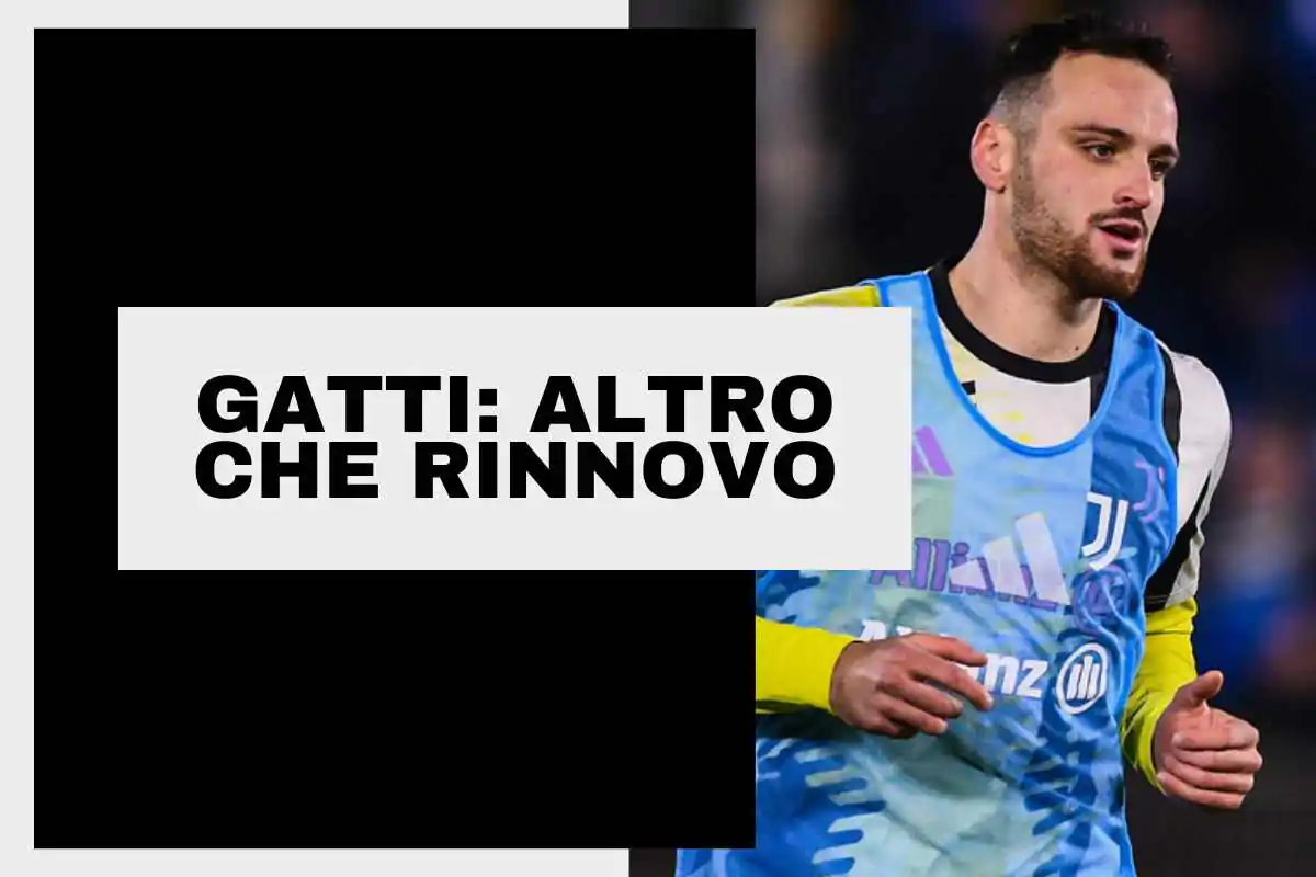 Gatti si riscalda con la Juventus